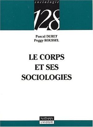 Le corps et ses sociologies