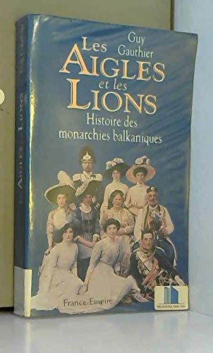 Les aigles et les lions