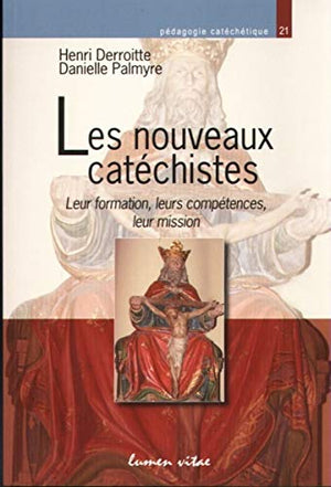 Les nouveaux catéchistes