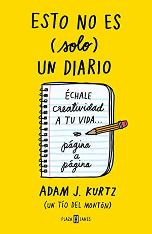 Esto no es (solo) un diario: Échale creatividad a tu vida página a página (Obras diversas)