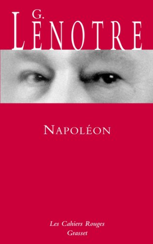 Napoléon: Croquis de l'épopée