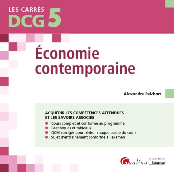 DCG 5 - Économie contemporaine: Cours et applications corrigées