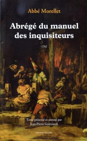 Abrégé du manuel des inquisiteurs, 1762