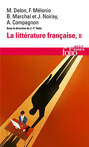 La littérature française : dynamique & histoire