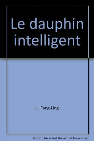 Le dauphin intelligent