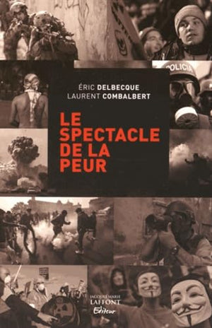 Le spectacle de la peur