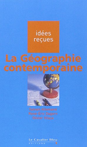 La géographie contemporaine