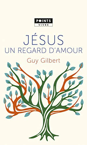 Jésus, un regard d'amour