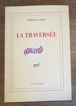 La traversée