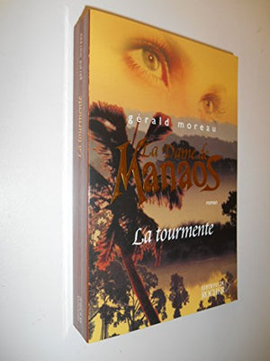 La dame de Manaos, tome 1