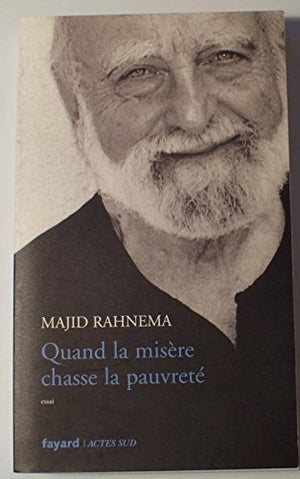 Quand la misère chasse la pauvreté