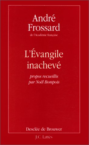 L'Évangile inachevé