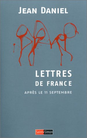 Lettres de France : Après le 11 septembre