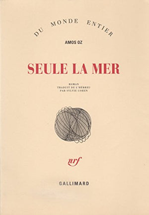 Seule la mer