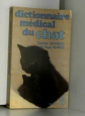 Dictionnaire médical du chat