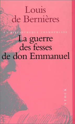 La guerre des fesses de don Emmanuel