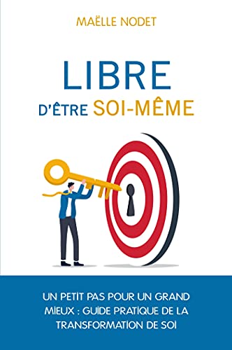 Libre d'être soi-même