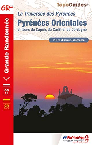 Pyrénées Orientales et tours du Capcir, du Carlit et de Cerdagne