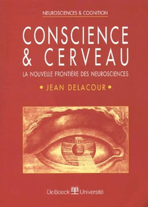 Conscience et cerveau