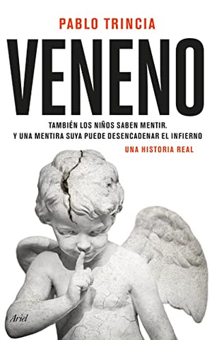 Veneno: Una historia real (Ariel)