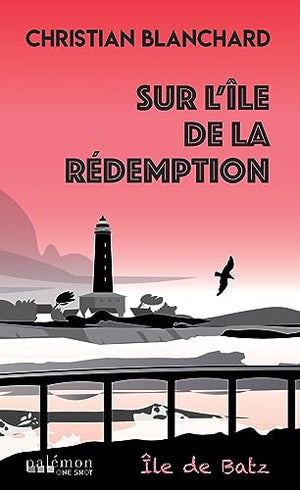 Sur l'île de la rédemption