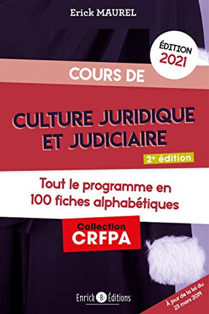 Cours de culture juridique et judiciaire 2021