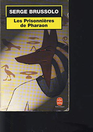 Les prisonnières de pharaon