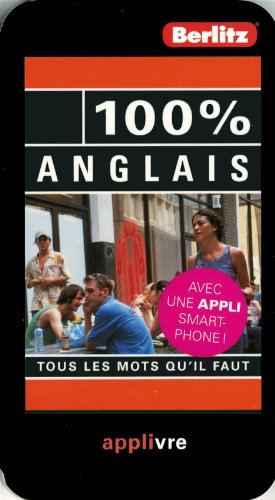 Anglais 100 % Guide Conversation