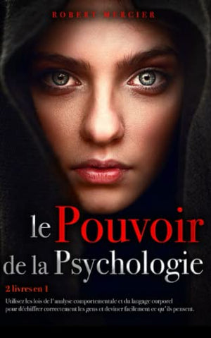 Le Pouvoir de la Psychologie