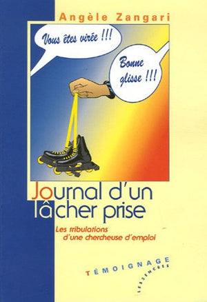 Journal d'un lâcher prise