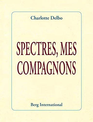 Spectres, mes compagnons