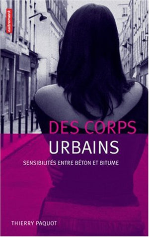 Des corps urbains