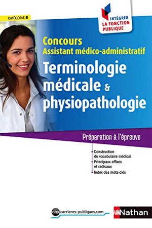 Terminologie médicale et physiopathologie