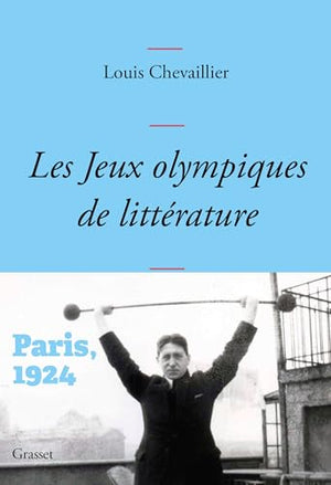 Les Jeux Olympiques de littérature: Paris 1924