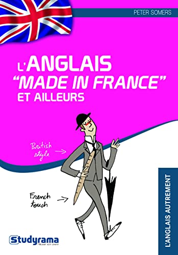 L'anglais "made in France" et ailleurs