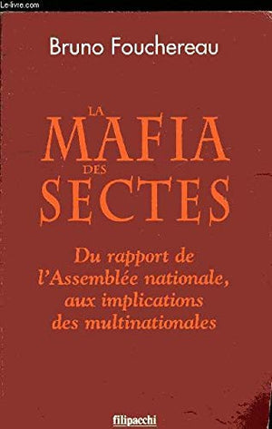 La mafia des sectes