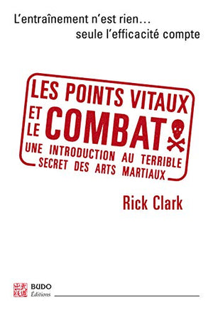 Les points vitaux et le combat