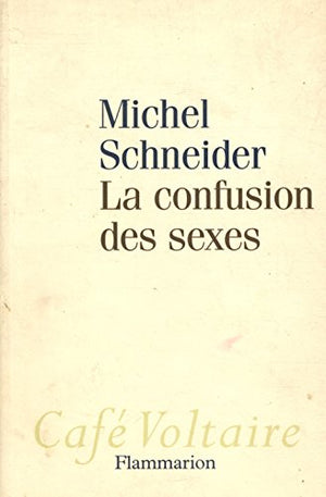 La confusion des sexes