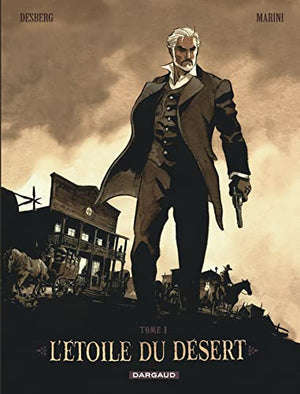 L'Étoile du Désert  - Tome 1