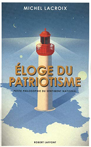 Eloge du patriotisme