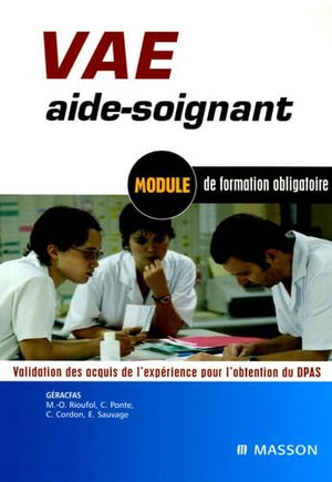 VAE aide-soignant: Module de formation obligatoire