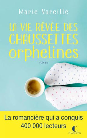 La vie révée des chaussettes orphelines