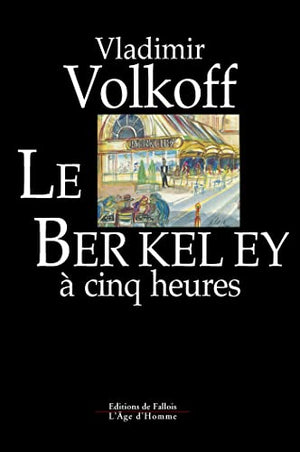 Le Berkeley à cinq heures