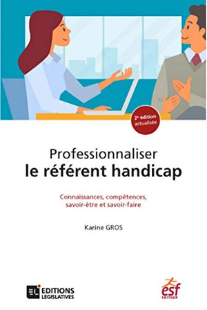 Professionnaliser le référent handicap