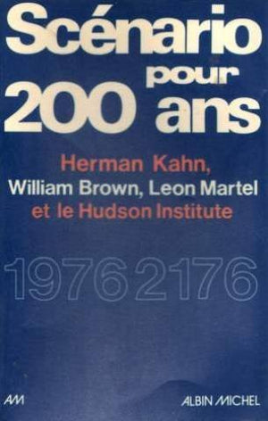 Scénario pour 200 ans