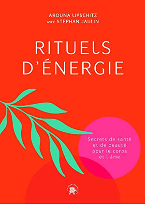 Rituels d'énergie