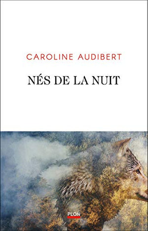 Nés de la nuit