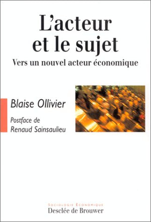 L'acteur et le sujet