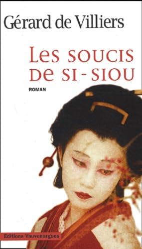 Les soucis de Si-Siou