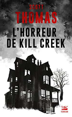 L'Horreur de Kill Creek